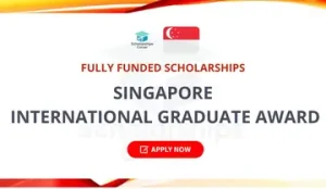 Singapore Government Scholarships 2024-25 in Singapore (Fully Funded)