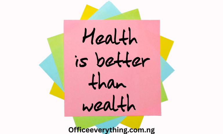 health is better than wealth